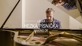 Video Hezká písnička - making of