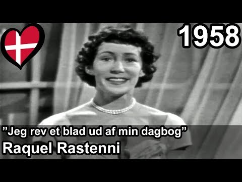 Eurovision 1958 – Denmark – Raquel Rastenni – Jeg rev et blad ud af min dagbog