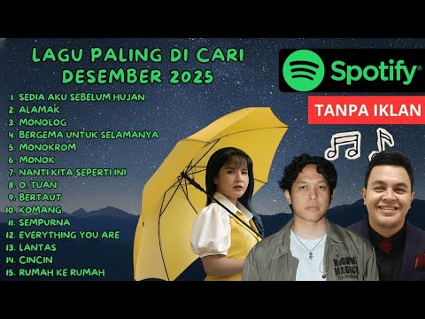 Kumpulan Lagu Viral & Paling Dicari 2025 | Playlist Terbaik Desember