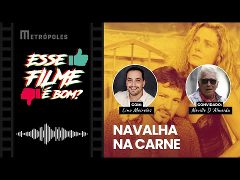 Esse Filme é Bom? | EP 5 - Navalha na Carne