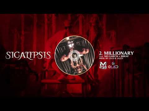 Maldy - Millionary - Ft. Nio Garcia + Brray -  [Album Sicalipsis]