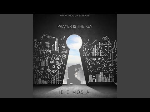 Prayer Is The Key