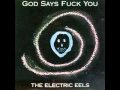 The Electric Eels - Cyclotron (Giganto)