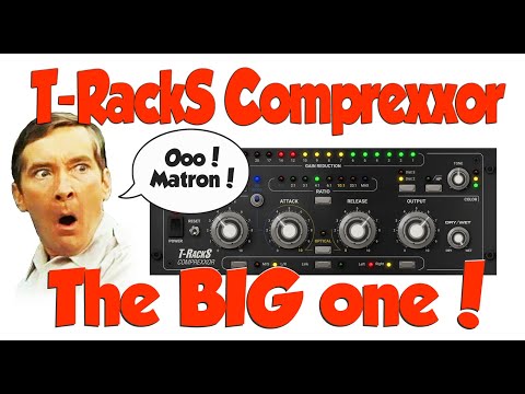 T-RackS Comprexxor - The BIG One! (review/tutorial)