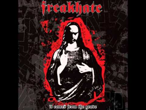 Freakhate - Lords Of The Alcoholocaust (Freakhate - It Comes From The Grave CD)