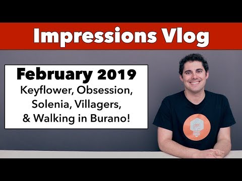 Impressions February '19 - Keyflower, Obsession, Villagers & 2 more!