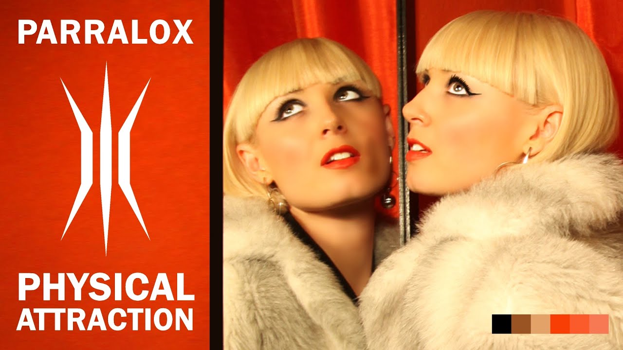 Parralox - Physical Attraction (Music Video)