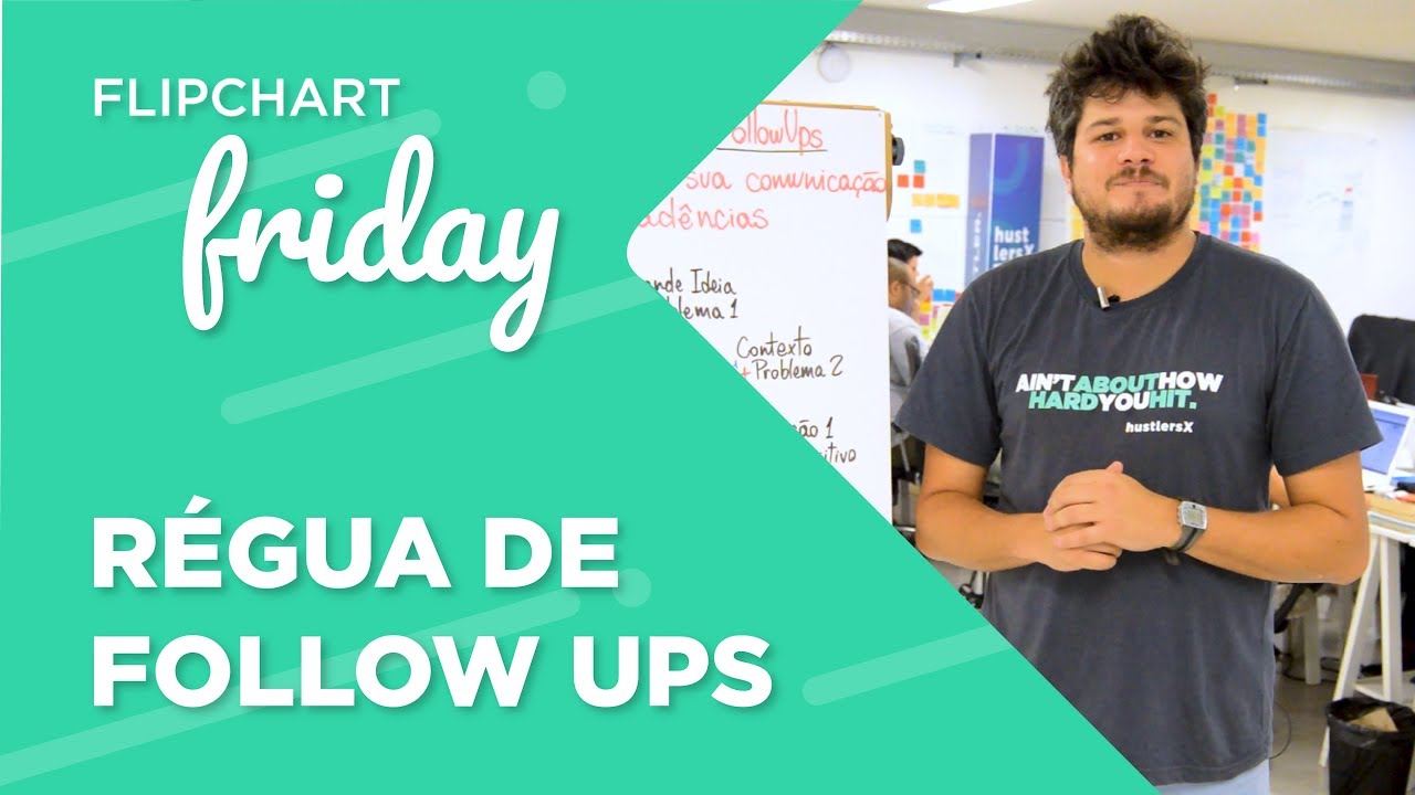 Régua de Follow Ups: comunicação em cadências - Reev & OTB | Flipchart Friday #56