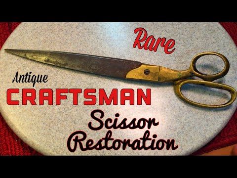 Rare CRAFTSMAN Antique Scissor Restoration