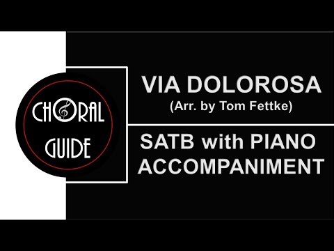 Via Dolorosa - SATB with PIANO ACCOMPANIMENT