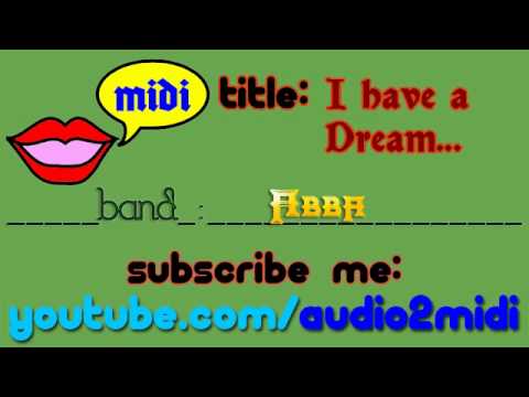 download lagu mp3 mp4 I Have A Dream Midi, download lagu I Have A Dream Midi gratis, unduh video klip I Have A Dream Midi