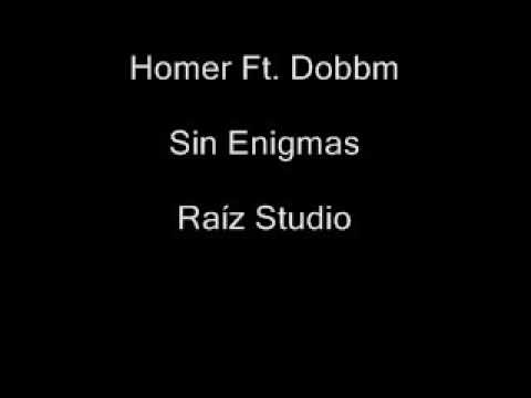 Homer ft Dobbm - Sin Enigmas