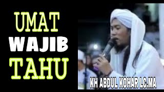 Download lagu MASYAALLAH..!!! TAUSIYAH KH.ABDUL KOHAR LC.MA || UMAT HARUS TAHU mp3 Download lagu MASYAALLAH..!!! TAUSIYAH KH.ABDUL KOHAR LC.MA || UMAT HARUS TAHU mp3