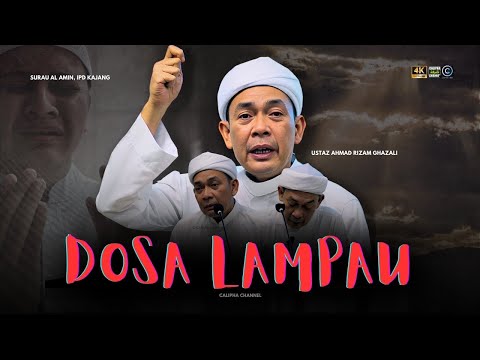USTAZ AHMAD RIZAM - DOSA-DOSA LAMPAU