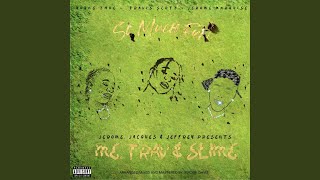 Rager At Heart (from the 2020 Soundtrack “Me, Trav &amp; Slime”)