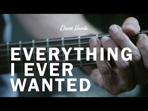 David Haerle - Everything I Ever Wanted