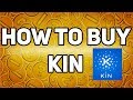 How To Buy Kin