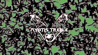 Myotis Treble - Myotis Treble (Full EP)