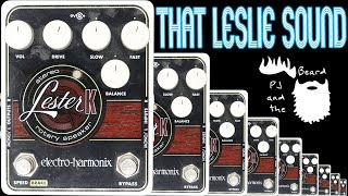 Video thumbnail for The Lester K by Electro-Harmonix - That Leslie Sound Series by PJ and the Beard