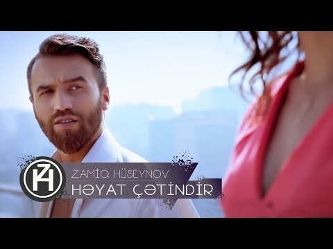 Zamiq Hüseynov — Həyat Çətindir | Official Video