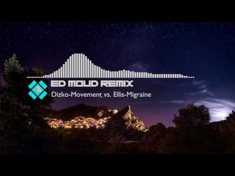 Dizko-Movement vs. Ellis-Migraine (Ed Moud Mix)