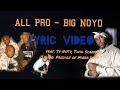 Lyric Video - Big Noyd "All Pro" feat. Ty Nitty, Twin Scarface and Prodigy 
