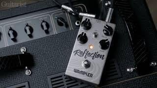 Video thumbnail for Wampler Reflection Reverb Pedal Demo by Guitarist