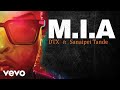 DTX - M.I.A (Lyric Video) ft. Sanaipei Tande