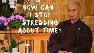 How can I stop stressing about time?