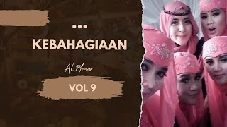 Download lagu Al Manar Vol 9 - Kebahagiaan mp3 Download lagu Al Manar Vol 9 - Kebahagiaan mp3