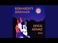Bernardo's Serenade