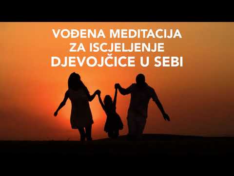 Vođena Meditacija za Iscjeljenje Djevojčice u Sebi - Marijana May