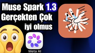 Meta'nın yeni modeli Muse Spark 1.3'ü Test Ettim. (Gpt 5.6 sol'dan dah