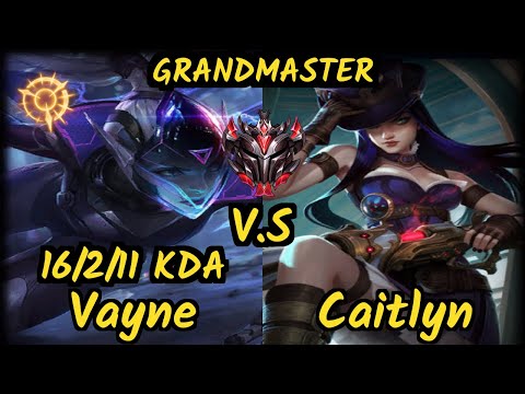 XLA Innaxe (VAYNE) vs CAITLYN - 16/2/11 KDA BOTTOM ADC GAMEPLAY - EUW Ranked GRANDMASTER