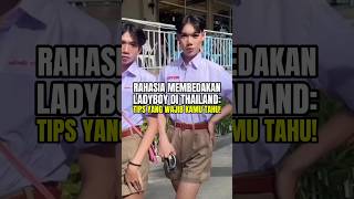 Download lagu The Secret to Identifying Ladyboys in Thailand: Tips You Must Know! 🌟💅 #thailand #ladyboy mp3