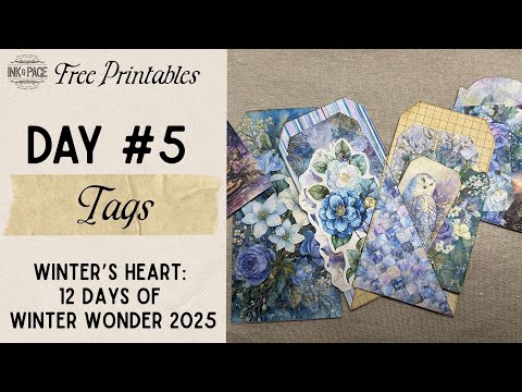 Winter's Heart Day 5 : Tags! | Free Printables |  12 Days of Winter Wonder | Ink & Page
