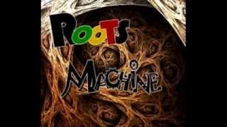 Roots Machine- Symphony of dubstep