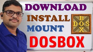 HOW TO DOWNLOAD , INSTALL & MOUNT DOSBOX ON WINDOWS || DOSBOX INSTALLATION || MOUNT DRIVES IN DOSBOX