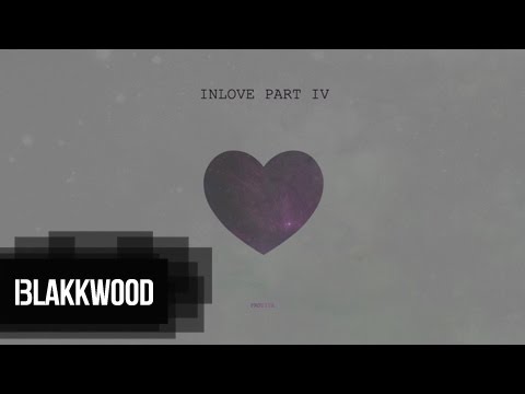 Protiva - INLOVE PART IV (prod. Profetesa)