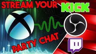 How To Stream Xbox Party Chat To Twitch in 5 Minutes!