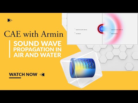 🔊💧 Speed Propagation in Air & Water | Pressure Acoustics in COMSOL ⏱️📘