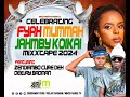 CELEBRATING FYAH MUMMAH JAHMBY MIXXTAPE ZENDIAMBO CURE X DEEJAY BADMAN 2024