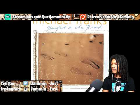 FIRST TIME HEARING Michael Franks - Now Love Has No End Reaction