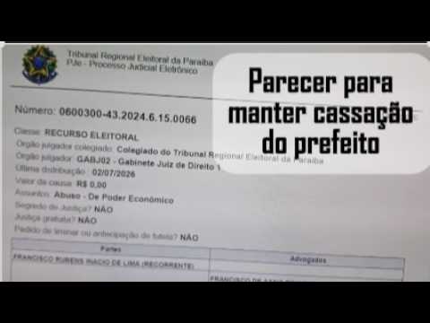Procurador quer nova eleição em Igaracy e dá parecer por manutenção de sentença que cassou prefeito
