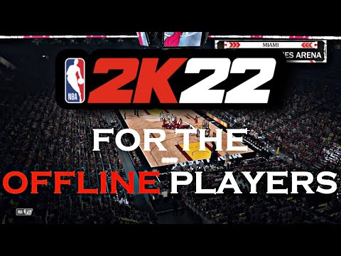 HOW TO PLAY NBA 2K22 MyCareer OFFLINE