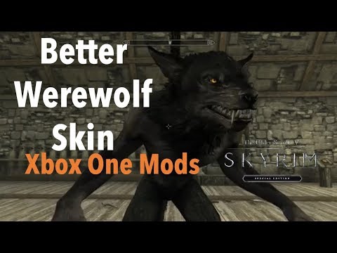 Better Werewolf Skin|Skyrim SE Xbox One Mods