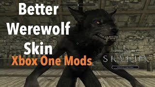 Better Werewolf Skin|Skyrim SE Xbox One Mods