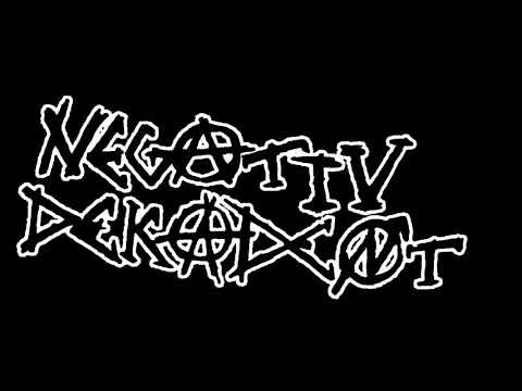 NEGATIV DEKADENT - PASS AUF