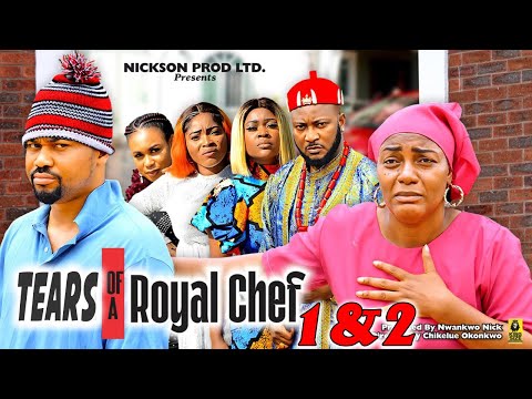Tears Of The  of a royal Chef (Season1&2.) Mike Godson & Queen Nwokoye Latest Nig. Movie 2024