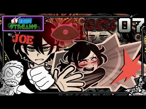 Give me Souls and 5000 Macca - The Coffin of Andy and Leyley w/Joe Pt7 - 1ShotStreams